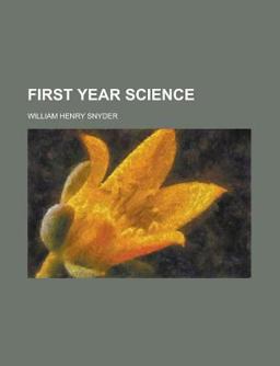 First Year Science