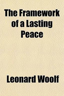 The Framework of a Lasting Peace