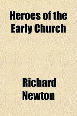 Heroes of the Early Church