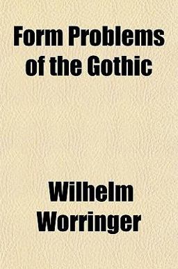 Form Problems of the Gothic