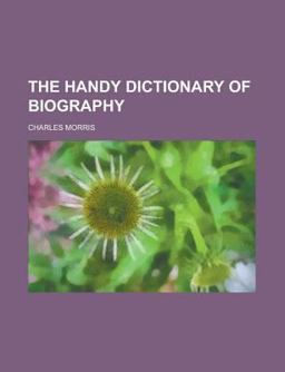 The Handy Dictionary of Biography