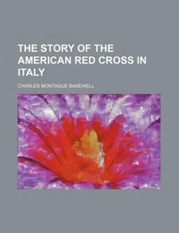 The Story of the American Red Cross in Italy