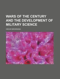 Wars of the Century and the Development of Military Science