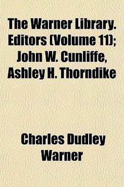 The Warner Library Editors; John W Cunliffe, Ashley H Thorndike