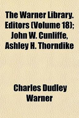 The Warner Library Editors; John W Cunliffe, Ashley H Thorndike