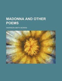 Madonna and Other Poems
