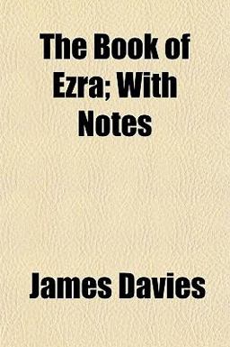 The Book of Ezra; with Notes