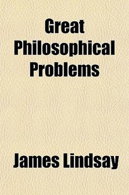 Great Philosophical Problems