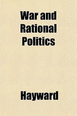 War and Rational Politics