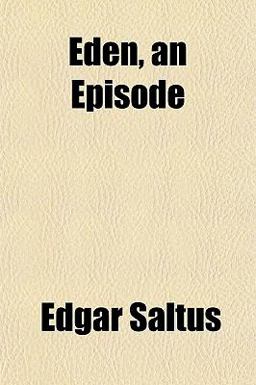 Eden, an Episode Eden, an Episode