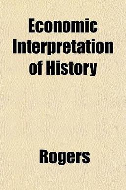 Economic Interpretation of History