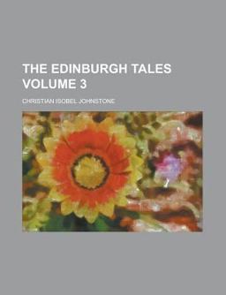 The Edinburgh Tales The Edinburgh Tales
