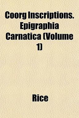 Coorg Inscriptions Epigraphia Carnatica