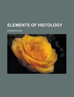 Elements of Histology