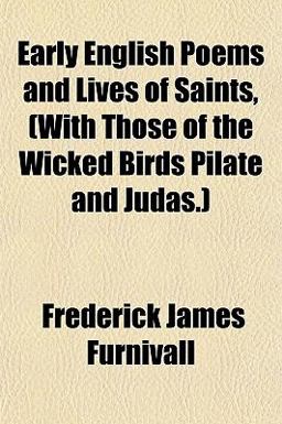 Early English Poems and Lives of Saints