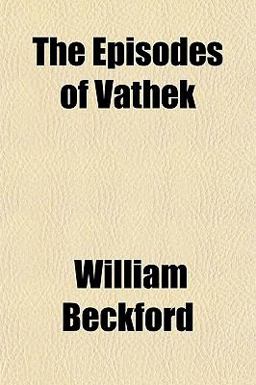 The Episodes of Vathek