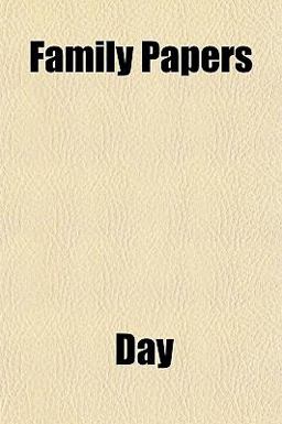 Family Papers Family Papers