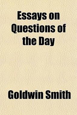 Essays on Questions of the Day