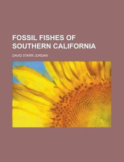 Fossil Fishes of Southern Californi