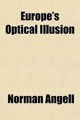 Europe's Optical Illusion