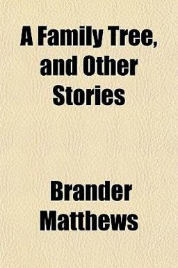 A Family Tree, and Other Stories