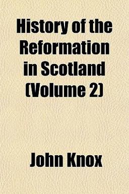 History of the Reformation in Scotland