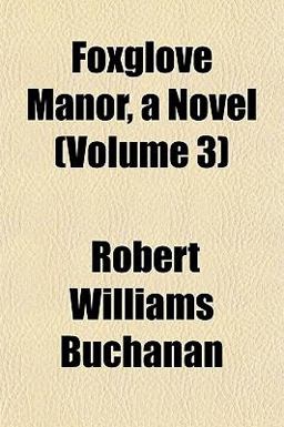 Foxglove Manor, a Novel