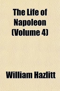 The Life of Napoleon