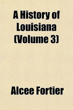 A History of Louisiana