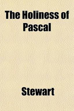 The Holiness of Pascal