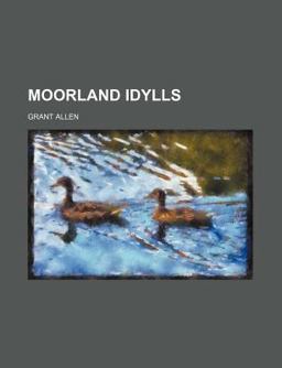 Moorland Idylls
