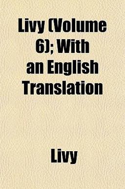 Livy; with an English Translation