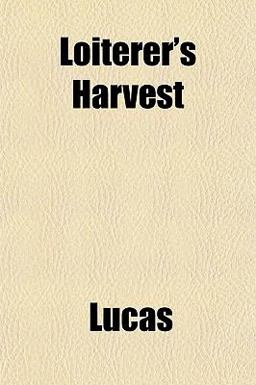 Loiterer's Harvest
