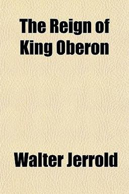 The Reign of King Oberon