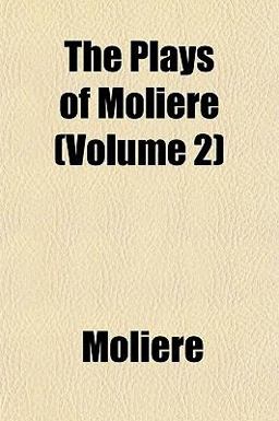 The Plays of Molière