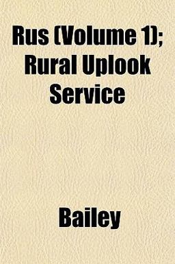 Rus; Rural Uplook Service