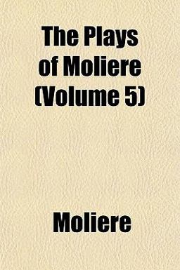 The Plays of Molière