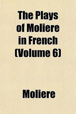 The Plays of Molière in French