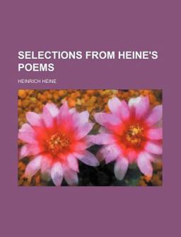 Selections from Heine'S Poems