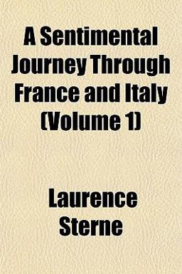 A Sentimental Journey Through France and Italy