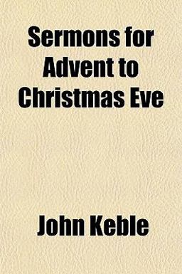 Sermons for Advent to Christmas Eve