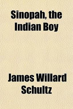 Sinopah, the Indian Boy