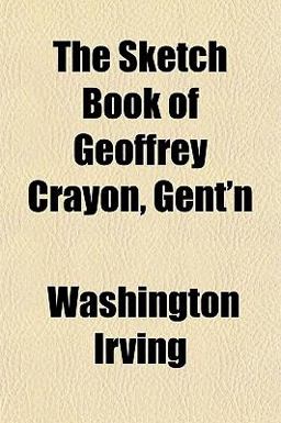 The Sketch Book of Geoffrey Crayon, Gent'N