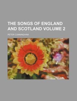 The Songs of England and Scotland