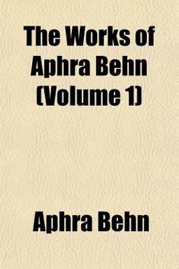 The Works of Aphra Behn