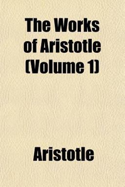 The Works of Aristotle