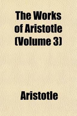 The Works of Aristotle
