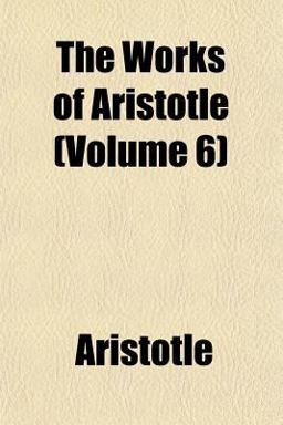 The Works of Aristotle