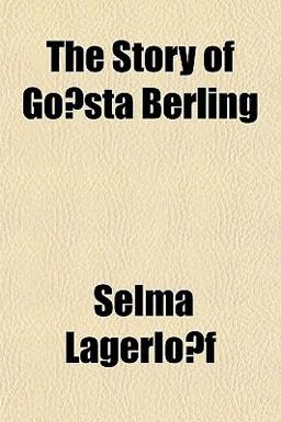 The Story of Go¨Sta Berling