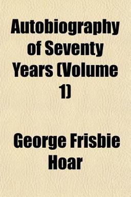 Autobiography of Seventy Years Autobiography of Seventy Years